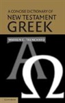 Warren C Trenchard, Warren C. Trenchard, Warren C. (La Sierra University Trenchard, Trenchard Warren C., Trenchard Warren C. - A Concise Dictionary Of The Greek New Testament