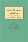 Gustav Koerner, Gustav Philipp K'Orner - German Element in the Northeast