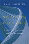 Emilie Griffin - Souls in Full Sail