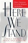 Stan Ingersol, Wesley D Tracy, Wesley D. Tracy - Here We Stand