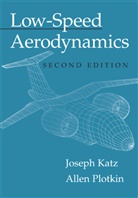 Joseph Katz, Joseph (San Diego State University) Katz, Allen Plotkin, Allen (San Diego State University) Plotkin - Low-Speed Aerodynamics