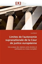 Luca Barani, Barani-L - Limites de l autonomie