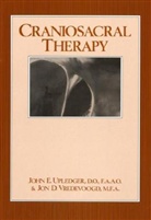 John Upledger, John E. Upledger, Jon Vredevoogd, Jon D. Vredevoogd - Craniosacral Therapy