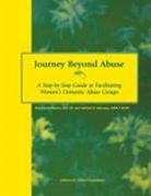 Kay-Laurel Fischer, Michael McGrane, Jeanne Engelmann, Engelmann Jeanne, Vincent Hyman - Journey Beyond Abuse