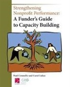 Paul Connolly, Carol Lukas - Strengthening Nonprofit Performance