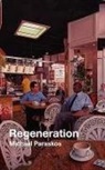 Michael Paraskos - Regeneration