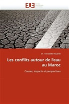 Annabelle Houdret, Annabelle                     10000599175 Houdret, Dr Annabelle Houdret, Dr. Annabelle Houdret, Houdret-D - Les conflits autour de l eau au
