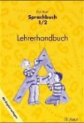 Birgit Herdegen, Birgit Illmann, Monika Marrendt, Beate Hoyer - Das Auer Sprachbuch