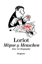 Vicco von Bülow, Loriot - Möpse & Menschen