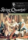 Robin Stowell, Jonathan Cross, Robin Stowell, Robin (Cardiff University) Stowell - The string quartet