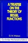 G N Watson, G. Watson, G. N. Watson - A Treatise on the Theory of Bessel Functions