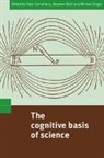 Peter Carruthers, Peter Carruthers, Michael Siegal, Stephen Stich, Stephen P. Stich - Cognitive Basis of Science