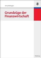 Heinz Rehkugler - Grundzüge der Finanzwirtschaft