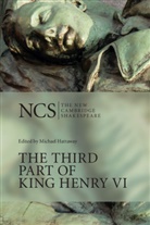 William Shakespeare, Michael Hattaway, Michael (University of Sheffield) Hattaway - King Henry VI Part Three