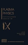 H. Chuaqui, M. Favre, Latin American Workshop on Plasma Physic, Hernan Chuaqui, Mario Favre - Plasma Physics