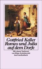 Gottfried Keller - Romeo und Julia auf dem Dorfe