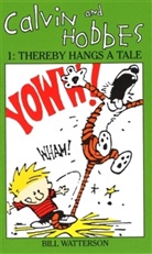 Bill Watterson, Bill Watterson - Calvin und Hobbes - Vol.1: Calvin & Hobbes Thereby Hangs a Tale