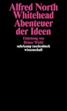 Alfred North Whitehead - Abenteuer der Ideen