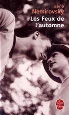 Irène Némirovsky, I. Nemirovsky, Irene Nemirovsky, Irène Némirovsky, Irène (1903-1942) Némirovsky, Nemirovsky-i - Les feux de l'automne