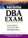 Shirley Wong, Sima Yazdani - Oracle Certified DBA Test Prep Guide