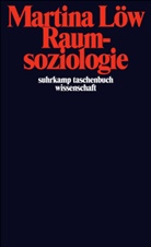 Martina Löw - Raumsoziologie