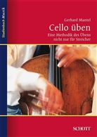Gerhard Mantel - Cello üben