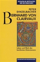 Peter Dinzelbacher - Bernhard von Clairvaux