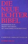 Karl Kertelge, Joachi Gnilka, Joachim Gnilka, Schnackenburg, Rudolf Schnackenburg - Die Neue Echter-Bibel. Neues Testament: Die Neue Echter-Bibel. Neues Testament. 2. Lieferung: Markusevangelium