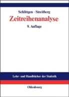 Schlittge, Raine Schlittgen, Rainer Schlittgen, Streitberg, Bernd H J Streitberg, Bernd H. J. Streitberg... - Zeitreihenanalyse