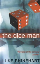 Luke Rhinehart - The Dice Man