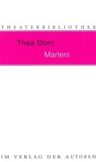 Thea Dorn - Marleni
