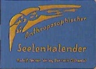 Rudolf Steiner - Anthroposophischer Seelenkalender