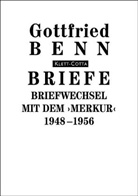 Gottfried Benn, Holge Hof, Holger Hof - Briefe - Bd.7: Briefe / Briefwechsel mit dem ''Merkur''. 1948-1956 (Briefe)