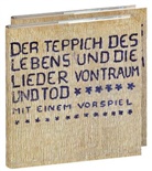 Stefan George, Elisabeth Höpker-Herberg - Der Teppich des Lebens und die Lieder von Traum und Tod mit einem Vorspiel, 2 Bde.