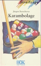 Jürgen Banscherus, Hors Krueckemeier, Horst Krueckemeier - Karambolage
