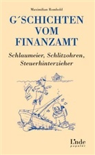 Maximilian Rombold, Klaus Pitter - G'schichten vom Finanzamt (Österreich)