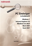 PC Einsteiger in Großschrift, Windows 7, Internet Explorer 8.0, Windows Live Mail, Word 2007, Excel 2007