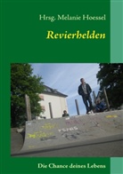 Melanie Hoessel - Revierhelden