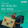 Tonke Dragt, Sebastian Goder, Thomas M. Meinhardt - Der Brief für den König, 4 Audio-CDs (Audiolibro)