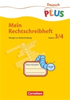 B. Friedrich, Bettina Friedrich, C. Friedrich, Christoph Friedrich - Deutsch plus - Grundschule - Mein Rechtschreibheft - 3./4. Schuljahr