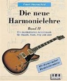 Frank Haunschild - Die neue Harmonielehre - Bd.2: Die neue Harmonielehre. Ein musikalisches Arbeitsbuch für Klassik, Rock, Pop und Jazz. Bd.2