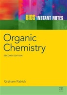 G. Patrick, G. L. Patrick, Graham Patrick, Graham (University of Paisley Patrick, Graham L. Patrick - Instant Notes in Organic Chemistry
