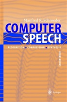 H. Quast, Manfred R. Schroeder, H. W. Strube - Computer Speech