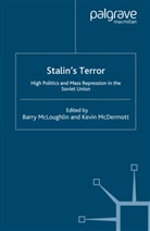 Barry McLoughlin, Barry Mcdermott Mcloughlin, McDermott, McDermott, K. McDermott, Kevin Mcdermott... - Stalin''s Terror