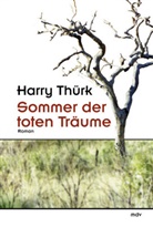 Harry Thürk - Sommer der toten Träume