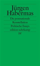 Jürgen Habermas - Die postnationale Konstellation