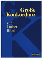 Grosse Konkordanz zur Lutherbibel