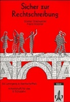 Günte Gramsamer, Günter Gramsamer, Franz Holzner - Sicher zur Rechtschreibung, neue Rechtschreibung: 5. Schuljahr
