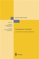 J. Korevaar, Jacob Korevaar - Tauberian Theory