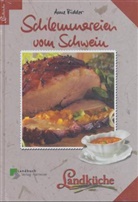 Anette Ridder, Anne Ridder - Schlemmereien vom Schwein